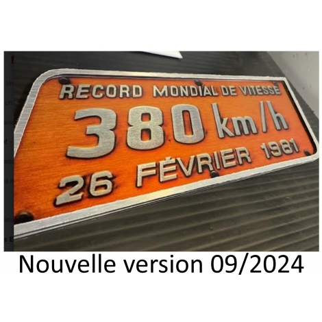 Plaque record du monde de vitesse 380 km/h