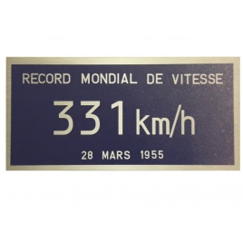 Plaque record du monde de vitesse CC 7107 331 KM/H