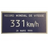 Plaque record du monde de vitesse CC 7107 331 KM/H 15 cm